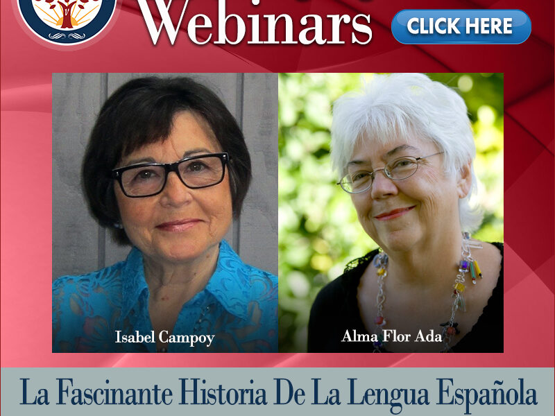 La Fascinante Historia de Española with Alma Flor Ada and Isabel Campoy